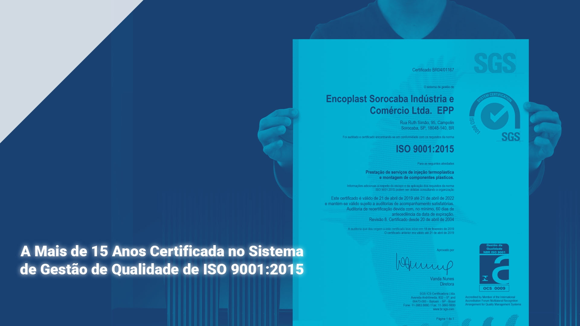 A Mais de 15 Anos Certificada Injeção Plástica Sorocaba Montagem Termoplástica Sorocaba Serviços de Injeção Plástica Sorocaba Injeção Plástica ISO 9001 Sorocaba